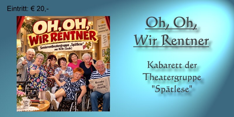 Oh, Oh, wir Rentner